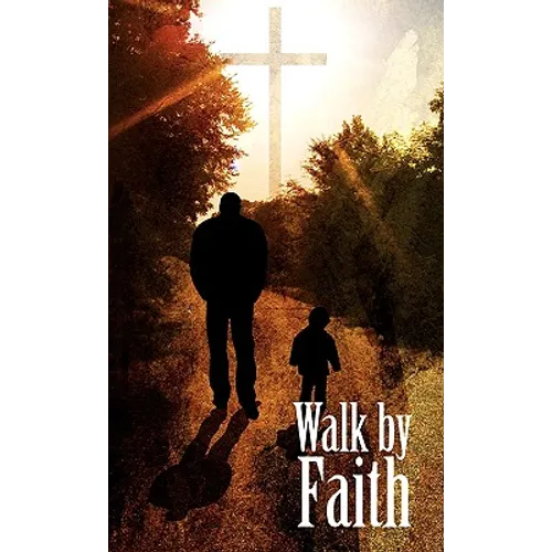 Walk By Faith - Christian Spiritual Journal