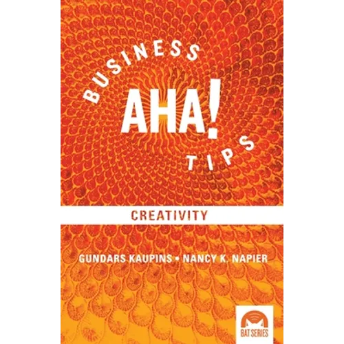 Business Aha! Tips: on Creativity