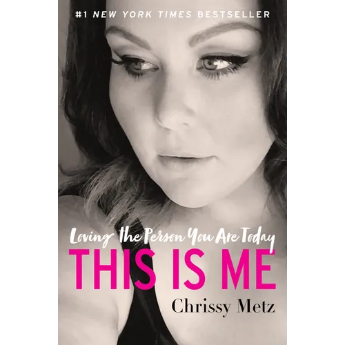 This Is Me: Loving the Person You Are Today