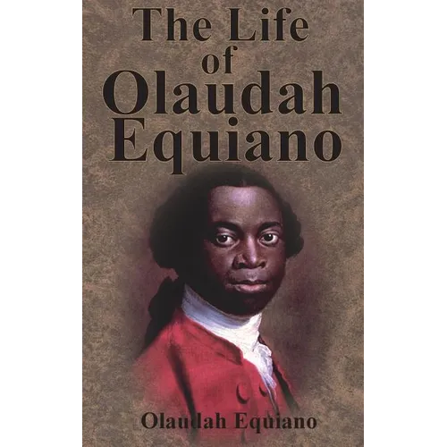 The Life of Olaudah Equiano