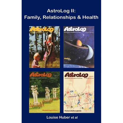 AstroLog II: Family, Relationships & Health