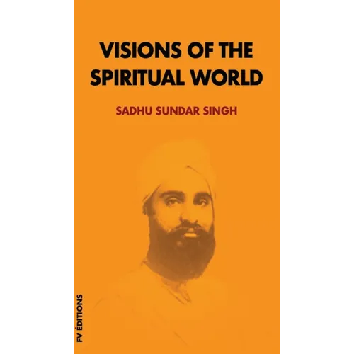 Visions of the spiritual world