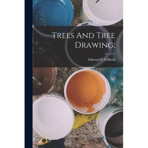 Trees And Tree Drawing;