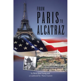 From Paris to Alcatraz: The true, untold story of one of the most notorious con-artists of the twentieth century - Count Victor Lustig