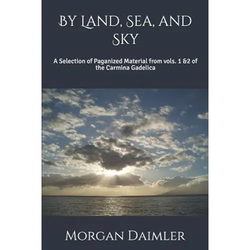 By Land, Sea, and Sky