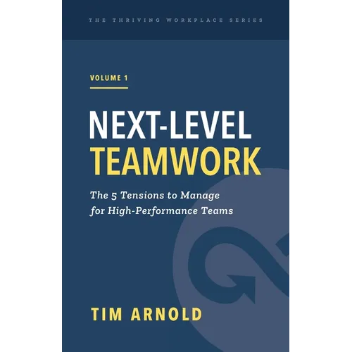 Next-Level Teamwork