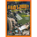 A Hero's Journey: Beyond Little Norway and Olympia Sports Camp