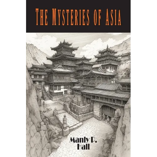 The Mysteries of Asia