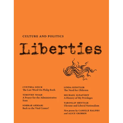 Liberties Journal of Culture and Politics: Volume 4, Issue 3