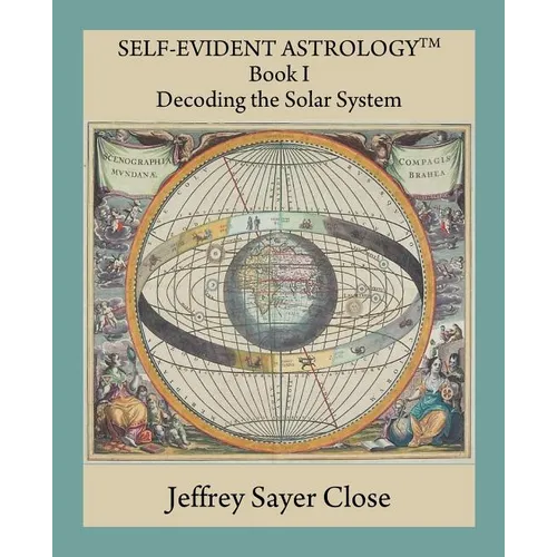 Self-Evident Astrology