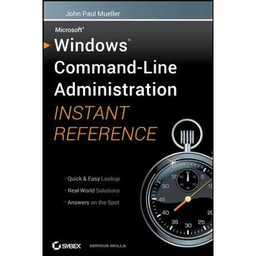 Windows Command Line Administration Instant Reference