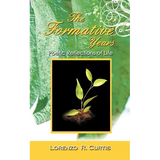 The Formative Years: Poetic Reflections of Life - Paperback
