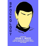 Spockology: Essays on Spock and Leonard Nimoy from The Undiscovered Country Project and Friends - Paperback