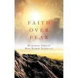 Faith Over Fear My Journey Through Bone Marrow Transplant