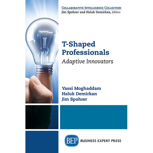 T-Shaped Professionals: Adaptive Innovators