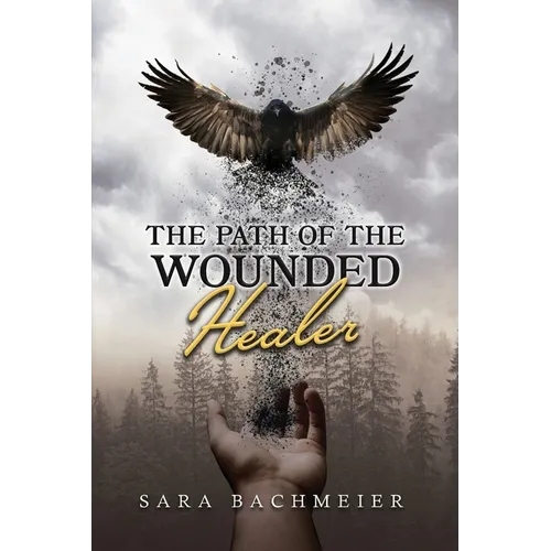 The Path of a Wounded Healer: Liberation Is for the Asking