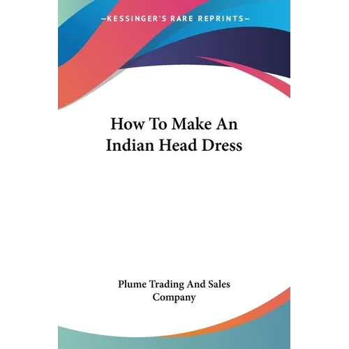 How To Make An Indian Head Dress