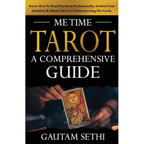 Me Time Tarot: A Comprehensive Guide