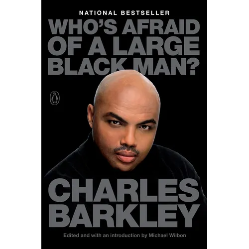 Who's Afraid of a Large Black Man?