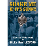 Shake Me If It's Sunny - Paperback