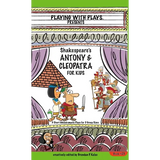 Antony & Cleopatra for Kids: 3 Short Melodramatic Plays for 3 Group Sizes - Hardcover