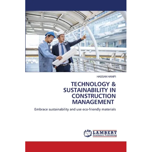 Technology & Sustainability in Construction Management