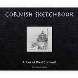Cornish Sketchbook: A Tour of West Cornwall - Hardcover