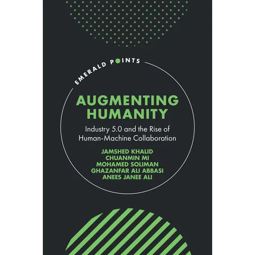 Augmenting Humanity: Industry 5.0 and the Rise of Human-Machine Collaboration