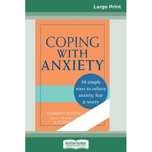 Coping with Anxiety (16pt Large Print Edition)