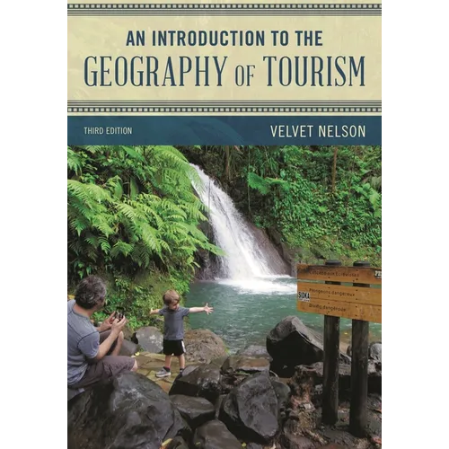 An Introduction to the Geography of Tourism