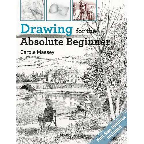 Drawing for the Absolute Beginner