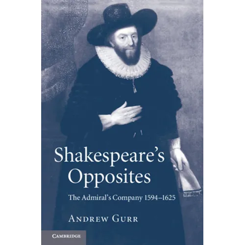 Shakespeare's Opposites