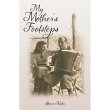 My Mother's Footsteps - Paperback