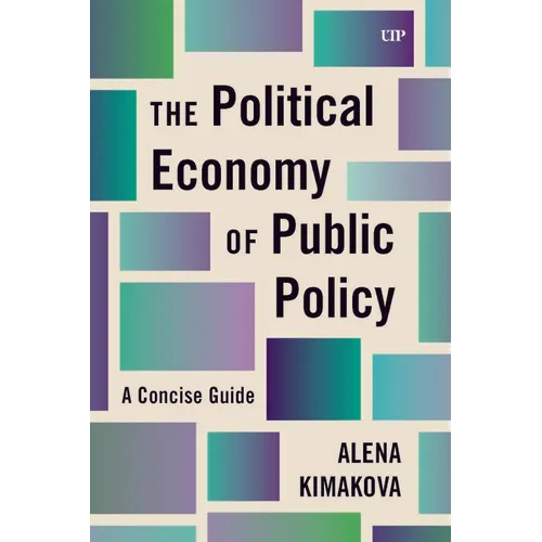 The Political Economy of Public Policy: A Concise Guide