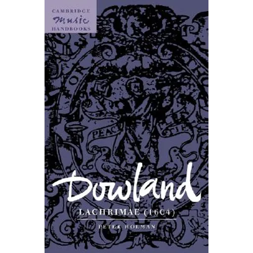 Dowland: Lachrimae (1604)