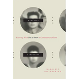 Negative Exposures: Knowing What Not to Know in Contemporary China - Paperback