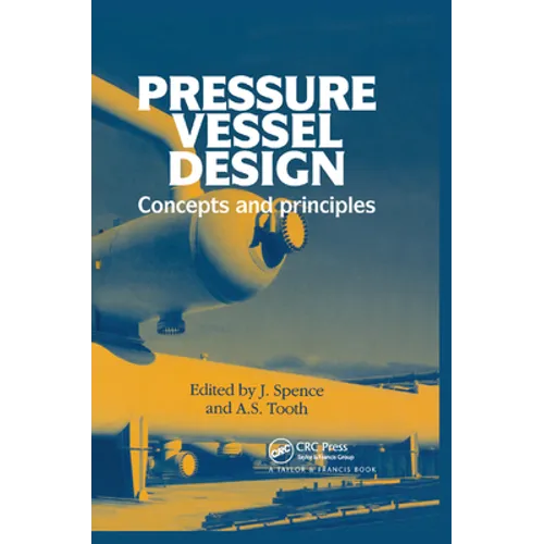 Pressure Vessel Design: Concepts and Principles