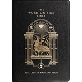 The Word on Fire Bible: Acts, Letters, and Revelation Volume 2 - Leather