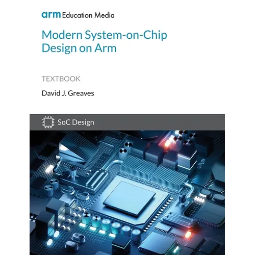 Modern System-on-Chip Design on Arm