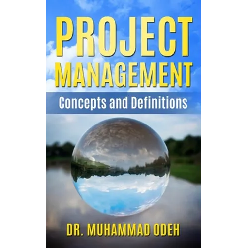 Project Management Concepts and Definitions