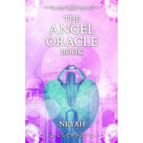 The Angel Oracle Book