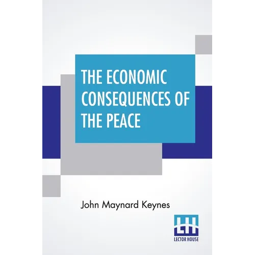 The Economic Consequences Of The Peace
