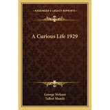 A Curious Life 1929 - Paperback