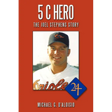 5 C Hero: The Joel Stephens Story - Paperback