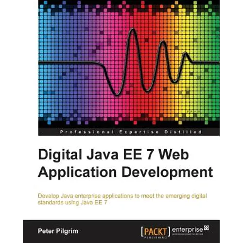 Java EE 7 Web Application Development