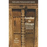 Zanzibar to Chicago: A Bohra Muslim's Search for God - Paperback