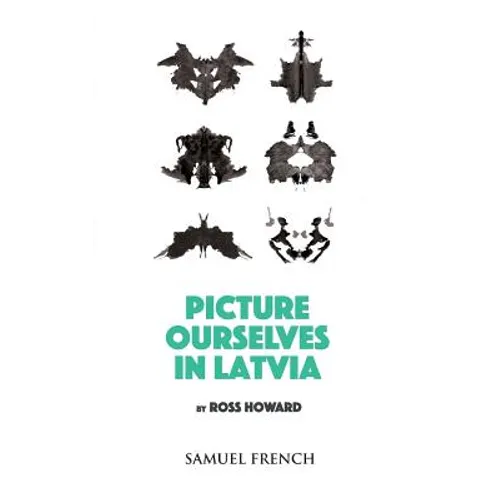 Picture Ourselves in Latvia