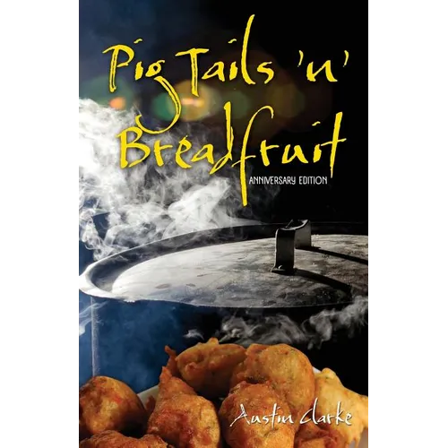 Pig Tails 'n' Breadfruit - Anniversary Edition
