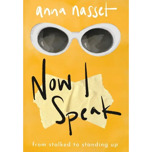 Now I Speak: From Stalked to Standing Up