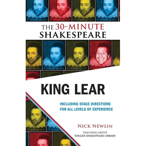 King Lear: The 30-Minute Shakespeare